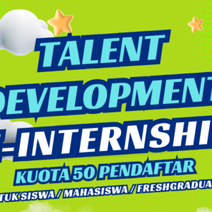 Talent Development e-Internship (TDI) Maret 2026
