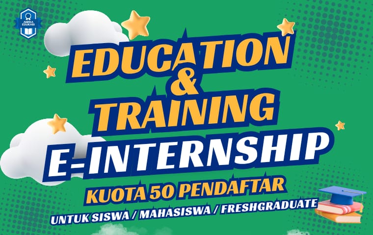Education & Training e-Internship (EDI) Mei 2026