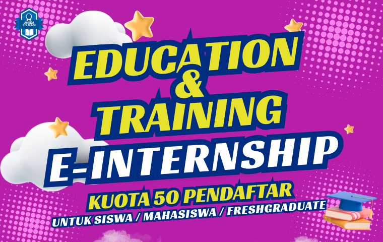 Education & Training e-Internship (EDI) Juni 2026