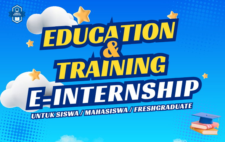 Education & Training e-Internship (EDI) Agustus 2026